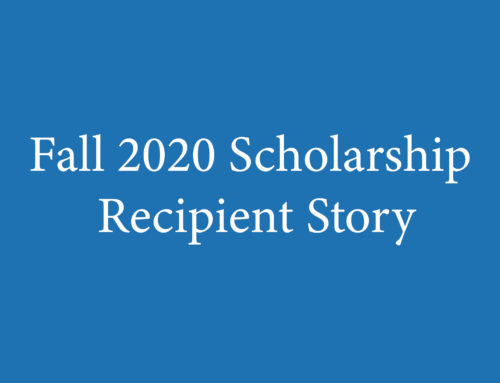 Fall 2020 Scholarship Recipient Story